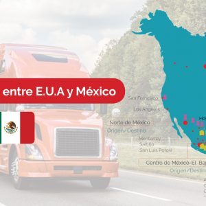 Transporte terrestre de carga entre Estados Unidos y Mexico