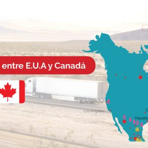 Transporte terrestre de carga entre Estados Unidos y Canadá