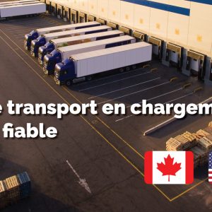 Un service de trasnport en chargement partiel abordable et fiable