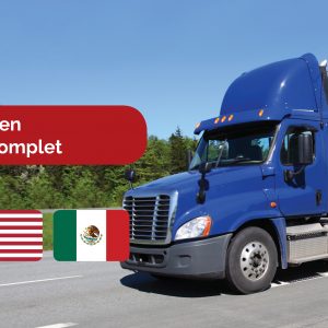 Transport routier FTL vers le Mexique