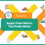 Important Supply chain metrics that matter