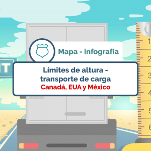 Límites de altura  para transporte de carga México,Estados Unidos, Canadá
