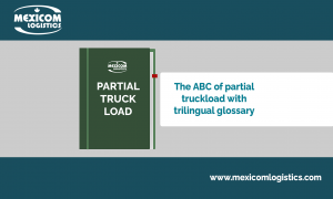 The ABC of Partial Truckload with trilingual glossary