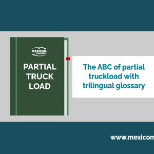 The ABC of Partial Truckload with trilingual glossary