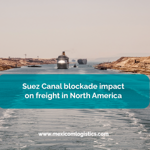 Suez Canal blockade impact on freight in North America