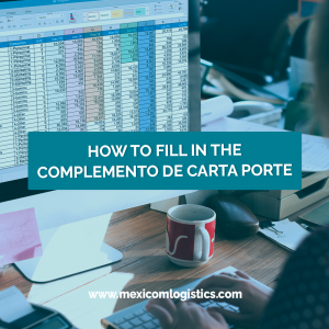 How to Fill in the complemento Carta Porte