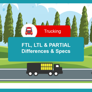 differences and specs for ftl ltl and partial shipments