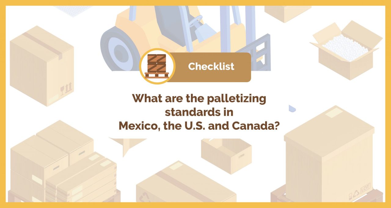 palletizing standards Mexico USA Canada