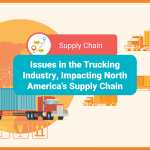 issues in the trucking industry impacting north americas supply chain