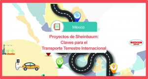 Proyectos Sheinbaum derarollo carretero e infraestructura transporte terrestre