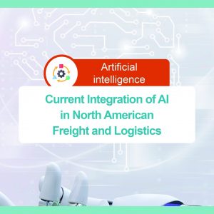 Current Integration of AI in 
North American Freight and Logistics