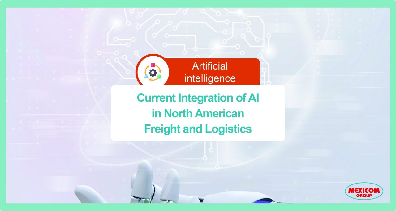 AI Revolution in Motion: Current Integration of AI in North American Freight and Logistics