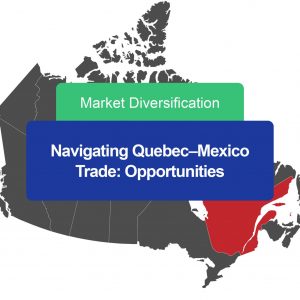 Oportunidades Comerciales Quebec-Mexico
