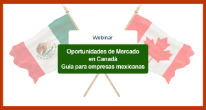 Oportunidades de Mercado en Canadá