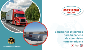 Mexicom Group, soluciones intrgrales par trasnporte de carga entre México, Estados Unidos y Canadá