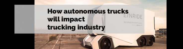 How Autonomous Trucks Will Impact Trucking Industry - Mexicom Logistics