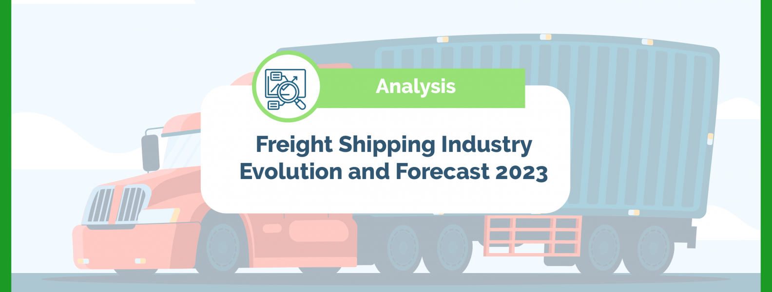 Freight Shipping Industry Forecast 2023 - Mexicom Logistics