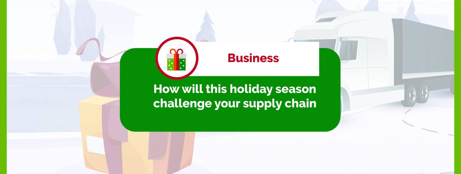 [Infographic] How 2022 holiday season will challenge your supply chain