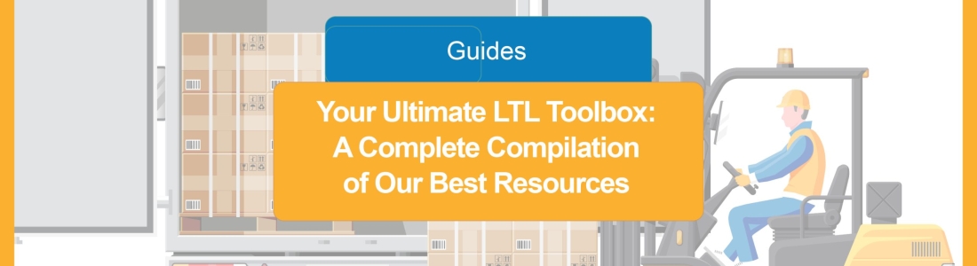 Your Ultimate LTL Toolbox: A Complete Compilation of Our Best Resources ...